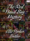Betty Bliss in The Red Hand Bag Mystery
